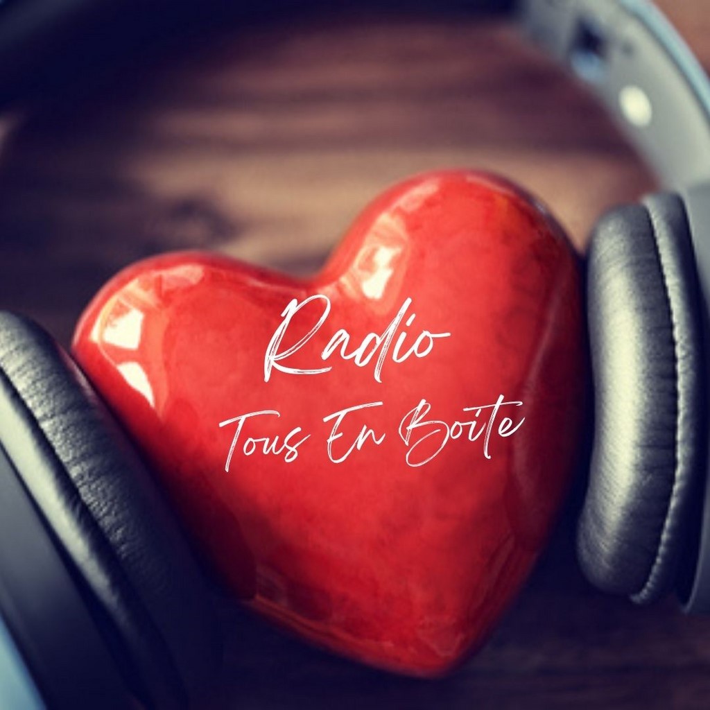 radio tous en boite webradio tous en boite